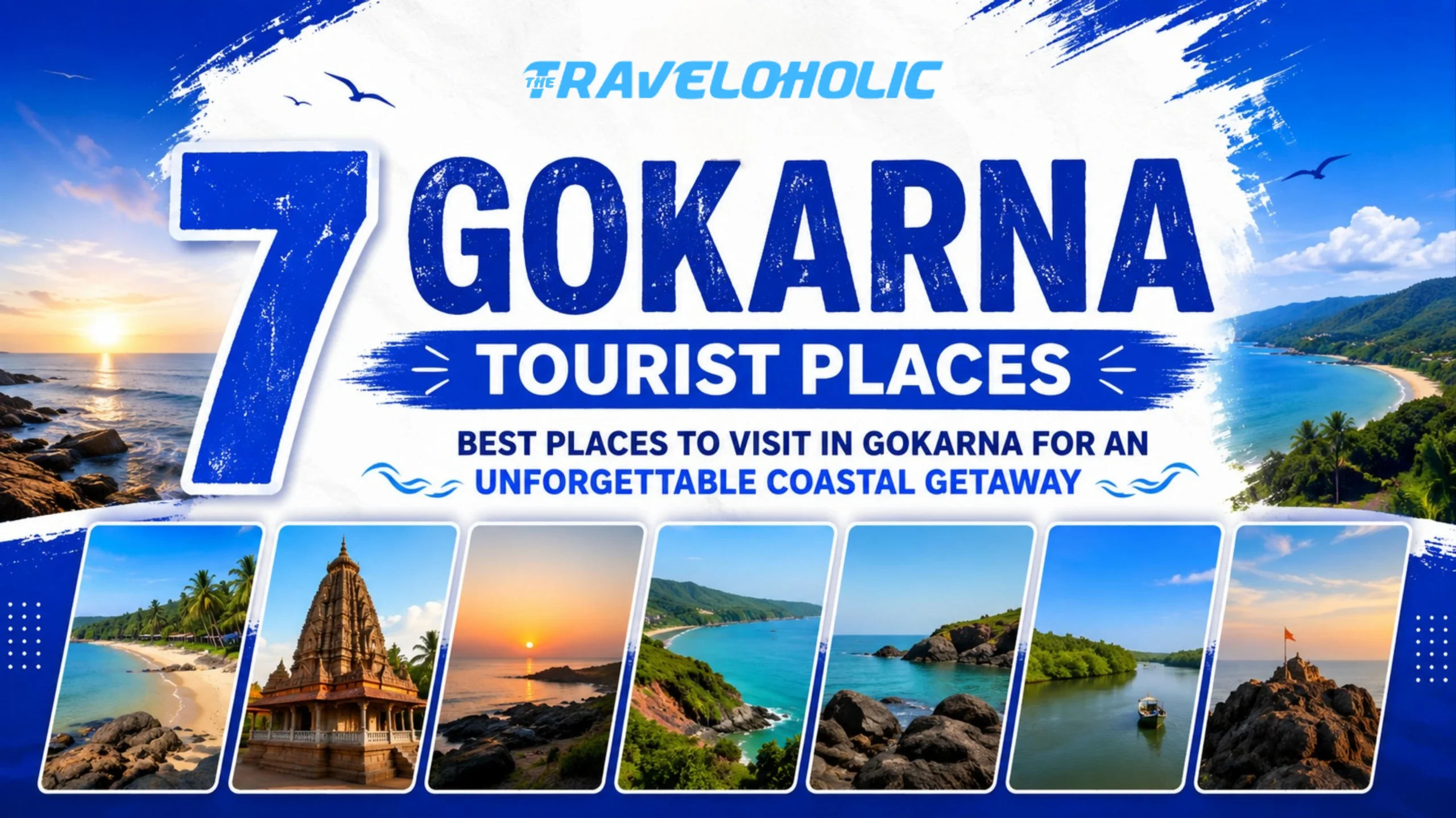 Gokarna Tourist Places travel guide featuring the best beaches and attractions by TheTraveloholic