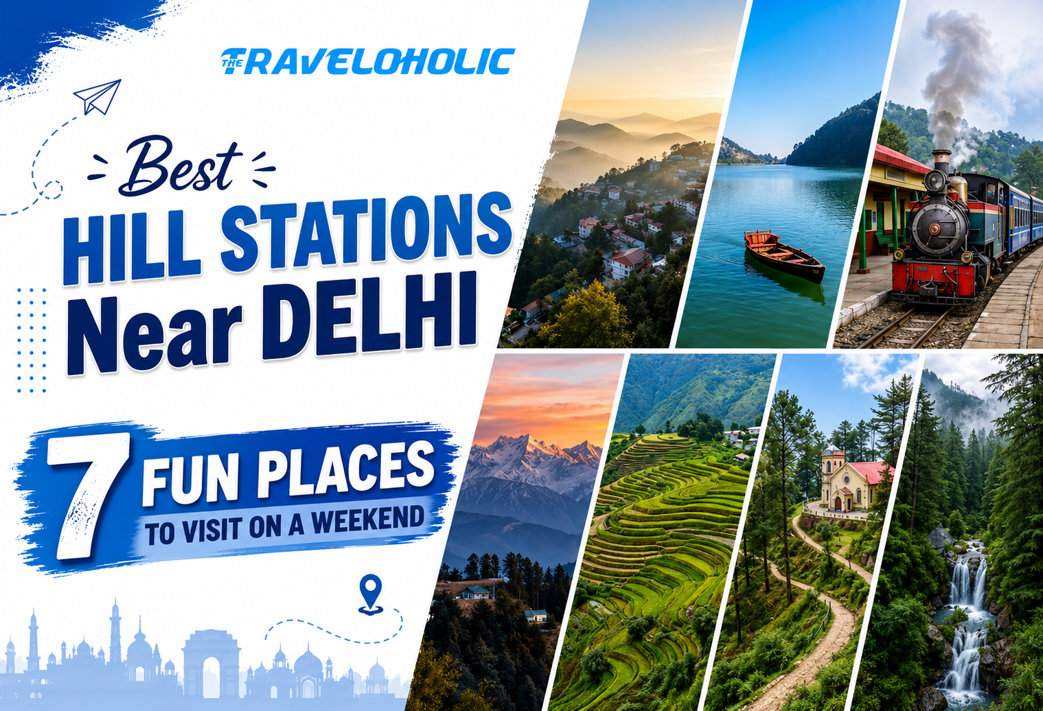 Best hill stations near Delhi featuring Shimla, Nainital, Kalka–Shimla Toy Train, Mussoorie, Lansdowne, Kausani, and scenic Himalayan landscapes for weekend trips.
