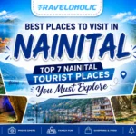 Best Places to Visit in Nainital featuring the top tourist attractions and sightseeing places in Uttarakhand.