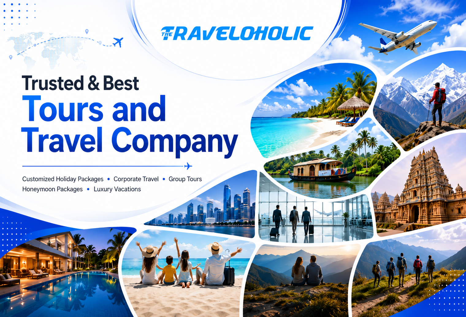 Why Traveloholic is the Best Travel Company
