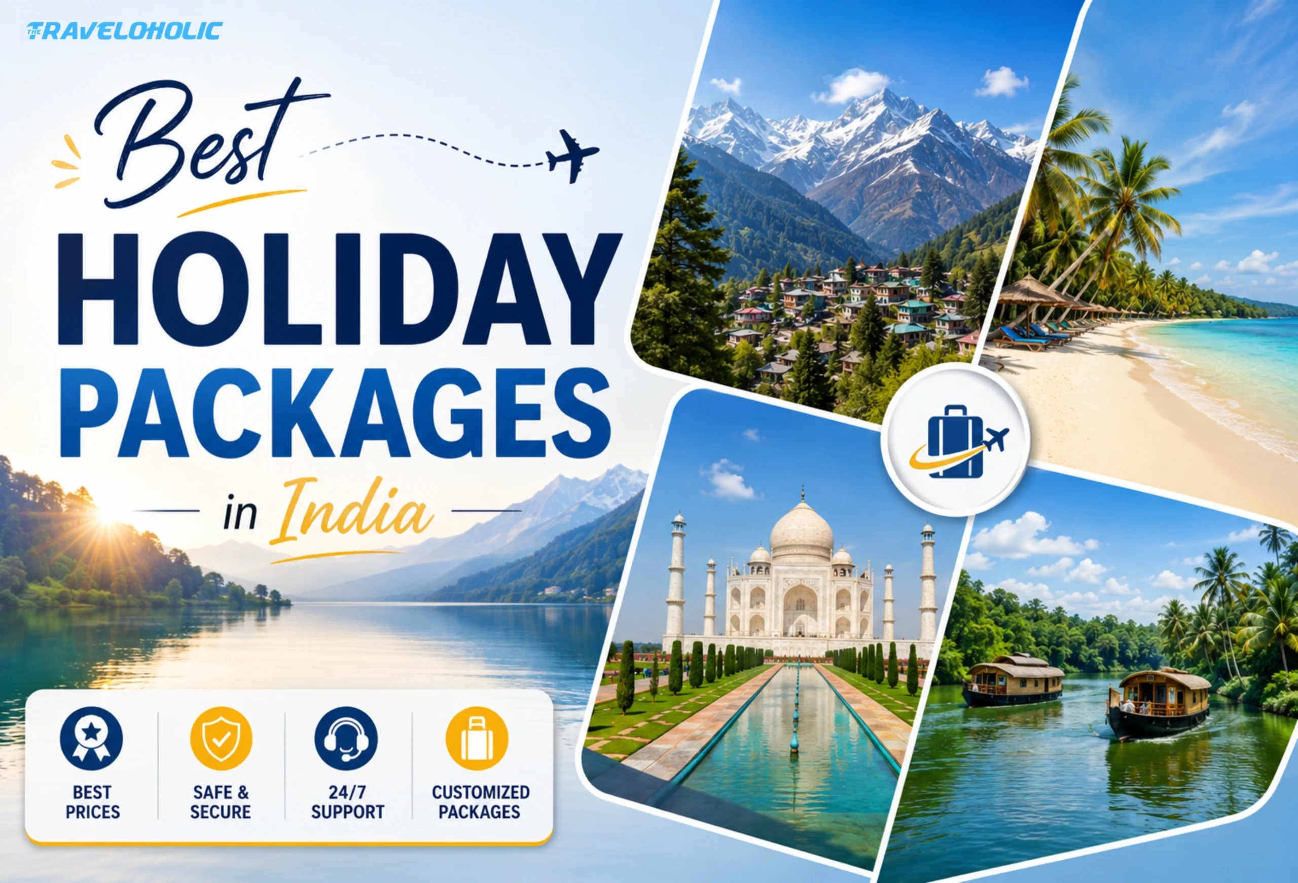 Best holiday packages in India 2026 travel guide by TheTraveloholic